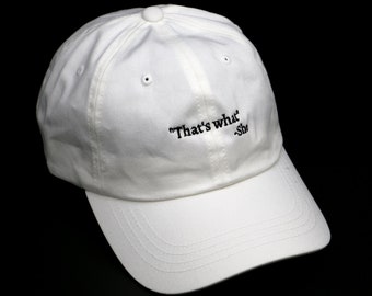 That's What She Said Hat (FREE SHIPPING in the US)