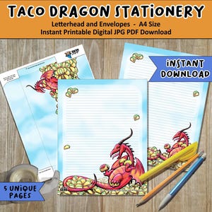 May include: Printable stationery set featuring a red dragon with a blue background. The dragon is surrounded by yellow and green tacos. The set includes letterhead and envelopes. The text "Taco Dragon Stationery" and "Instant Printable Digital JPG PDF Download" is at the top of the image. The text "5 Unique Pages" is at the bottom of the image.