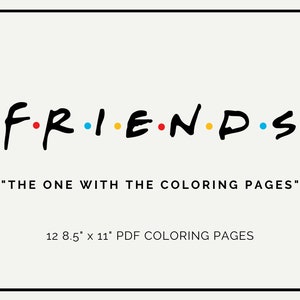 FRIENDS Coloring Pages