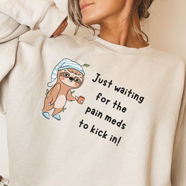Sloth invisible illness Sweatshirt, funny ms shirt, chronic pain spoonie tshirt, sjogrens and fibromyalgia awareness gift, Flare day