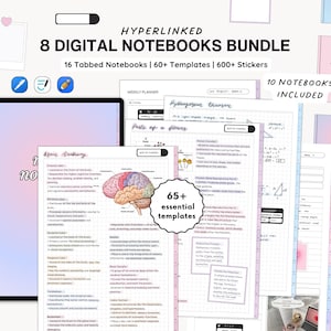 May include: A digital notebook bundle with the text "HYPERLINKED 8 DIGITAL NOTEBOOKS BUNDLE". The image shows a tablet with digital notebooks, templates, and stickers. The notebooks include a weekly planner, and notes on brain anatomy and math.