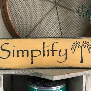 Simplify Primitive Wood Sign Shelf Sitter