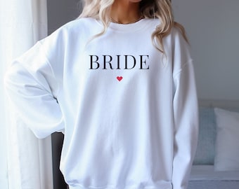Geschenk für die Braut, Braut Sweatshirt, Verlobungsgeschenk, einzigartiges Brautpartygeschenk, zukünftige Frau Sweatshirt