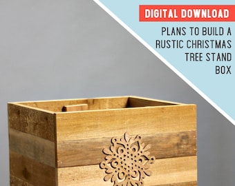 PLANS | Christmas Tree Box Farmhouse Style Stand Woodworking Plans PDF