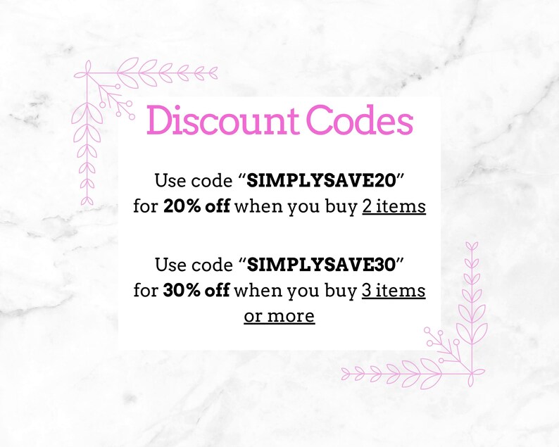 May include: A white background with the text "Discount Codes" in pink. The text provides discount codes "SIMPLYSAVE20" for 20% off when buying 2 items and "SIMPLYSAVE30" for 30% off when buying 3 or more items. Pink floral accents frame the text.