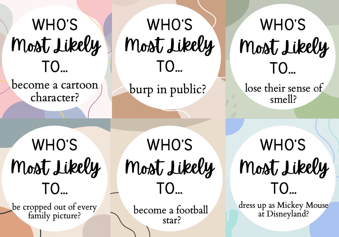 Most Likely to Questions, Printable Who is Most Likely to Questions