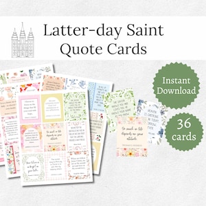 May include: A collection of Latter-day Saint Quote Cards with floral and pastel designs. The cards feature inspirational quotes and are available as an instant download. The image also includes a graphic of a temple.