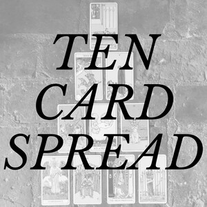 Ten Card Tarot Reading