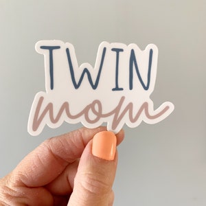 Twin  Mom Vinyl Sticker, Twin Mom, Twin Mama, Twin Mom Gifts, Twin Mama Gift, Twin Gift, Laptop Sticker,  mom to twins