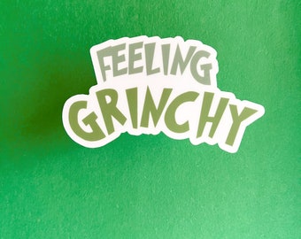 Feeling Grinchy, Grinch Stickers, The Grinch Movie, The Grinch Stickers, Funny Christmas Quotes, Grinch Stickers, Christmas Gift Idea
