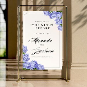 Hydrangea The Night Before Sign, Rehearsal Dinner Sign, Blue Hydrangea Wedding Sign, The Night Before Wedding Rehearsal Dinner Welcome Sign