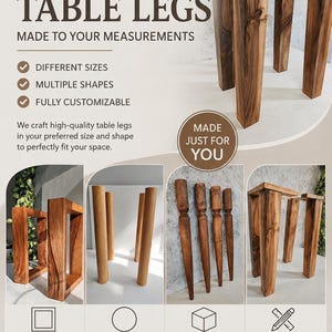 Puede incluir: Patas de mesa de madera en varios estilos, incluyendo cuadradas, cilíndricas y rectangulares. La imagen muestra patas de mesa hechas a medida, con el texto "Custom Order Table & Coffee Table Legs Made to Your Measurements". El texto también menciona diferentes tamaños y formas.