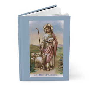 The Good Shepherd Vintage Image from Holy Card Hardcover Journal Matte; French Image, Le Bon Pasteur