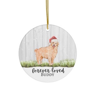 Christmas Ornament Personalized Pet Memorial Forever Loved Golden Retriever Ornament Ceramic Loss of Pet Gift