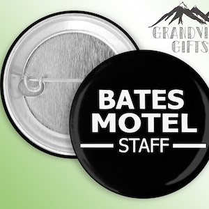 Bates Motel Staff 1.5&quot; handmade pinback button, Norman Bates