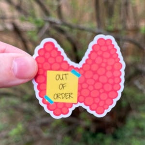 Thyroid Out of Order Stickers, Funny Chronic Illness Stickers, Hashimotos Sticker, Hyperthyroidism, Hypothyroidism Stickers