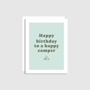 Happy Camper Birthday - Birthday Card - Funny Birthday Card - Punny Birthday Card - Adventure Birthday - Made in Banff