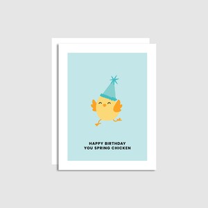 Happy Birthday You Spring Chicken Card - Carte d'anniversaire - Carte d'anniversaire drôle - Carte d'anniversaire Punny - Anniversaire de poussin - Fabriqué à Banff