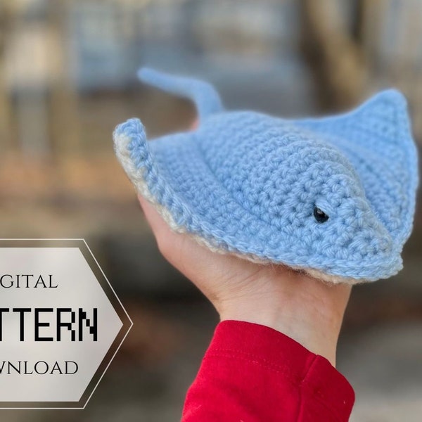 Stubert the Stingray Crochet Pattern, Digital Download Crocheted Sea Creature, Southern Stingray Plushie, Shark Fish Stuffed Toy