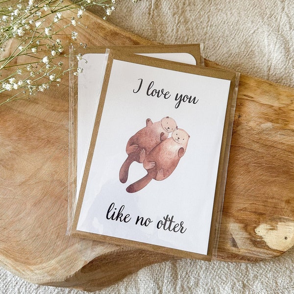 Postkarte "I love you like no otter" inkl. Umschlag (A6)