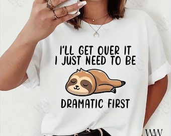Maglietta con bradipo, magliette divertenti con bradipo, maglietta con bradipo drammatico, magliette comode, maglietta divertente "Superalo", idee regalo per donne, magliette divertenti per donne