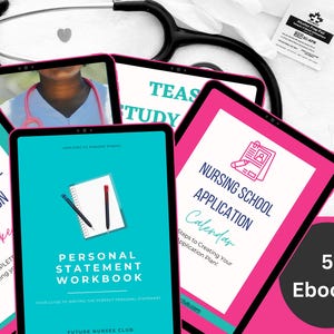 May include: Five digital ebooks for nursing school applicants. The ebooks cover topics such as personal statement writing, application tracking, and a calendar for creating an application plan. The ebooks are displayed on tablet screens with a stethoscope and a medical document in the background.
