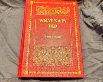 What Katy Did by Susan Coolidge 1986