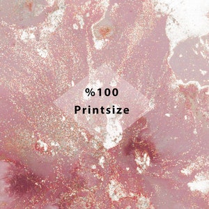 May include: Abstract pink and white background with gold glitter. The text "%100 Printsize" is in a white diamond shape.