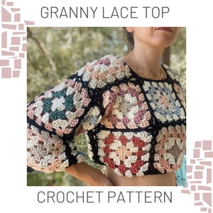 Granny Lace Top Crochet Pattern (Digital download only)