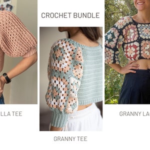 Crochet Pattern Bundle: Stella Tee / Granny Tee / Granny Lace Top Crochet Patterns (Digital download only)