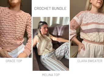 Crochet Pattern Bundle 6: Grace Top / Clara Sweater / Melina Top Crochet Patterns (Digital download only)