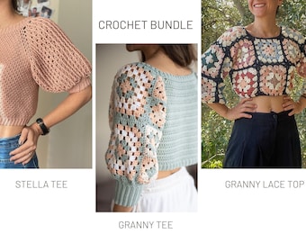 Crochet Pattern Bundle: Stella Tee / Granny Tee / Granny Lace Top Crochet Patterns (Digital download only)