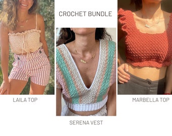 Crochet Pattern Bundle 3: Laila Top / Serena Vest / Marbella Top Crochet Patterns (Digital download only)