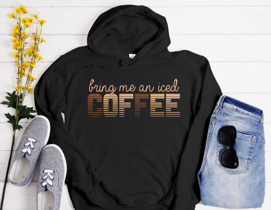 Bring Me an Iced Coffee Unisex Heavy Blend Hooded Sweatshirt, Iced ...