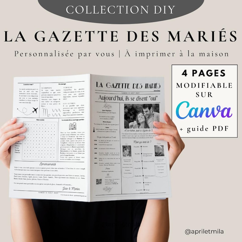 May include: A black and white newspaper-style template for a wedding announcement. The headline reads "La Gazette des Mari&eacute;s" and the subheading says "Aujourd'hui, ils se disent "oui". The template is customizable on Canva and includes a guide PDF.