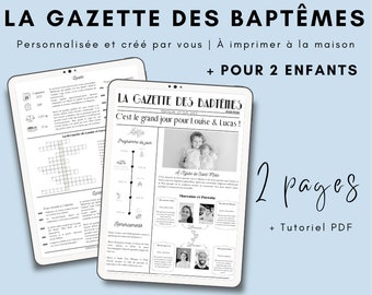 DIY VERSION MODIFIABLE La gazette des baptêmes pour 2 enfants à faire soi-même