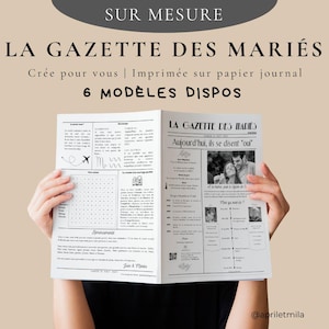 Peut inclure: Une annonce de mariage de style journal, intitulée "LA GAZETTE DES MARIÉS". L'annonce ouverte révèle des articles, des photos et le texte "Aujourd'hui, ils se disent 'oui'". Le texte "6 MODÈLES DISPOS" est également visible.