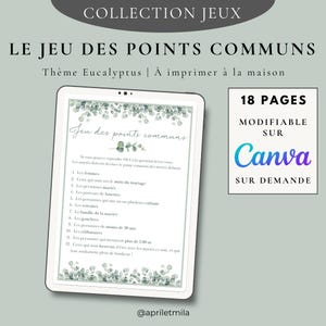 Peut inclure: Un jeu imprimable pour les fêtes de mariage ou les enterrements de vie de jeune fille. Le jeu s'appelle "Jeu des points communs" et est sur le thème des feuilles d'eucalyptus. Le jeu comporte 18 pages et est modifiable sur Canva. Le jeu demande aux invités de répondre par "Oui" ou "Non" à des questions sur le couple.