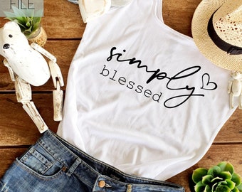 Simply Blessed SVG, PNG, Silhouette / Cricut cut file, Religious Quote, faith, Christian, shirt svg,for girls, Instant download, Bible Verse