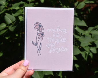 Sending My Thoughts & Prayers Card | Makkygrace Digital Art | Physical Product | Sympathy | Thinking of You Card | Unique Hand Drawn Cards