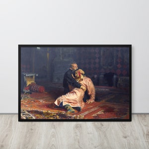 Ilya Repin - Ivan the Terrible and His Son Ivan on 16 November 1581 (1885) - Fine Art Print