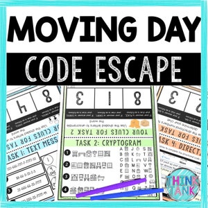 May include: A printable code-breaking activity for children. The worksheet features a moving day theme with tasks like text message decoding, a cryptogram, and a directional code. The worksheet includes the text "Moving Day Code Escape".