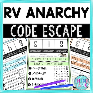 Puede incluir: Una actividad de descifrado de código imprimible para niños. La hoja de trabajo presenta cuatro tareas con pistas e instrucciones para resolver un rompecabezas. El título de la hoja de trabajo es "RV Anarchy Code Escape".