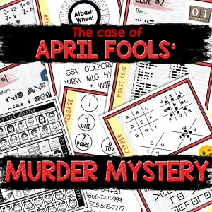 Puede incluir: Un juego imprimible rojo y blanco titulado "El caso de los APRIL FOOLS' MURDER MYSTERY". El juego incluye una variedad de rompecabezas, incluyendo un cifrado, un mensaje, un código Morse y un expediente.