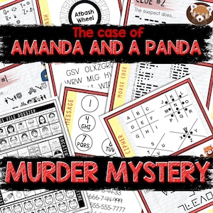 May include: A red and black title card with the text "The case of AMANDA AND A PANDA MURDER MYSTERY". The image also includes several different code-breaking puzzles, including a cipher, a Morse code, and an Atbash wheel.