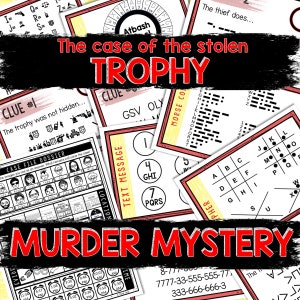 May include: A red and black printable murder mystery game with the title "The case of the stolen TROPHY" and the words "MURDER MYSTERY". The game includes clues, a case file dossier, a text message, a cipher, and a Morse code.