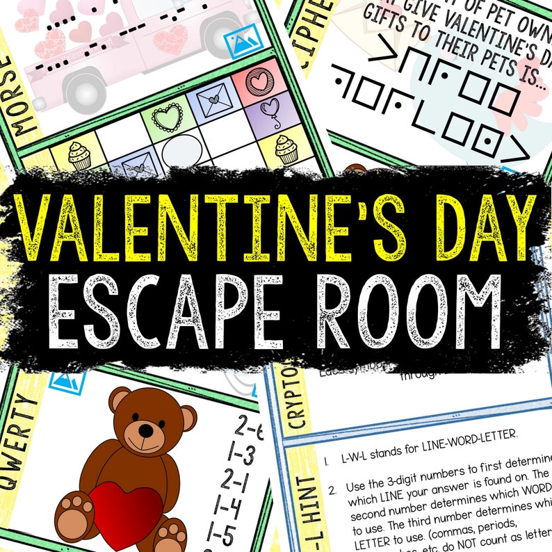 May include: A Valentine's Day escape room game featuring a teddy bear holding a red heart, a cupcake, and a pink heart balloon. The game includes a cryptogram, a Morse code puzzle, and a line-word-letter puzzle.