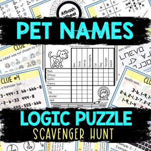 May include: A logic puzzle worksheet with a grid and a picture of a dog. The puzzle is titled "Pet Names" and includes clues to help solve the puzzle. The worksheet is part of a scavenger hunt.