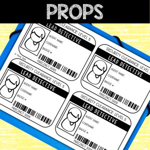 May include: Four printable black and white badges with the text "Security Clearance: Level 5 Lead Detective" and a cartoon person. Each badge has a space for the agent name, codename, badge number, and precinct number. The precinct number is 5005.