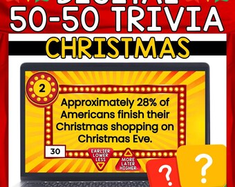 May include: A laptop screen shows a Christmas trivia game with the question "Approximately 28% of Americans finish their Christmas shopping on Christmas Eve." The question is a 50/50 choice with the options "Earlier/Lower/Less" and "More/Later/Higher".